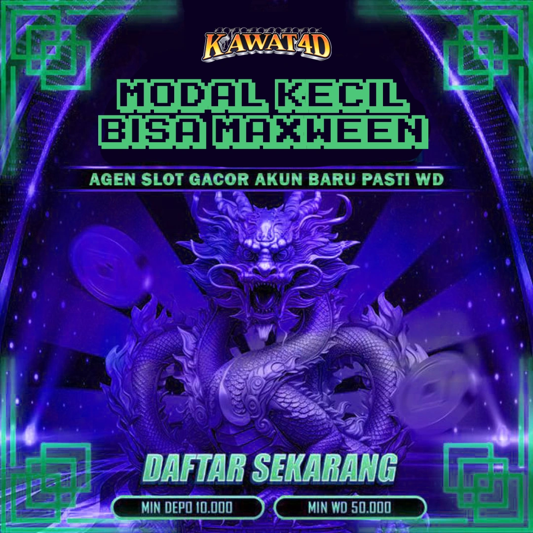 KAWAT4D | Apk Slot 777, Situs Slot Online Gacor Depo 10k Via Qris Pasti Maxween image 1